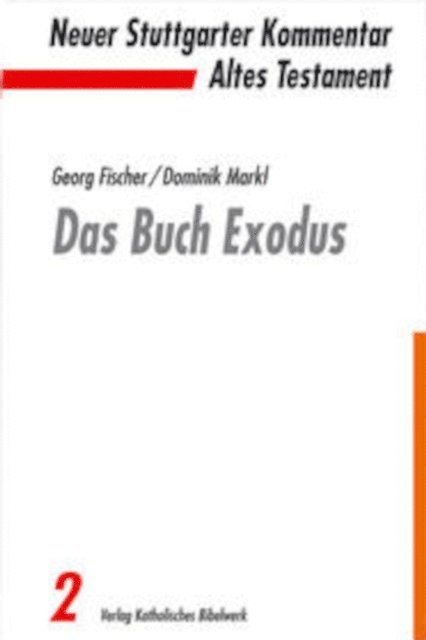 Dominik Markl, Georg Fischer - Das Buch Exodus, E-bok