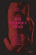 Die kranke Frau