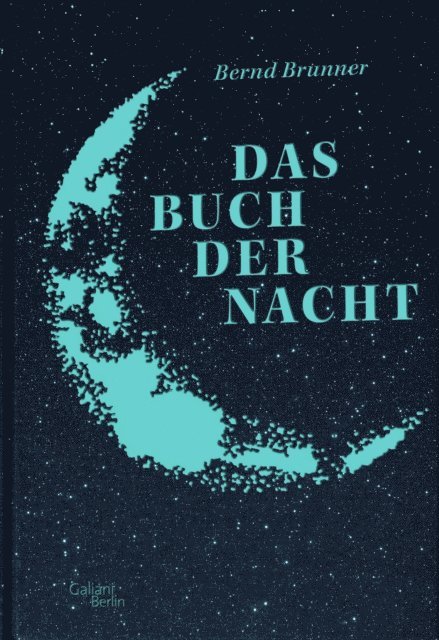 Bernd Brunner - Das Buch der Nacht, E-bok