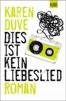 Karen Duve - Dies ist kein Liebeslied, Häftad