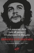Ich umarme dich mit all meiner revolutionren Hingabe