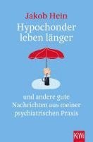 Hypochonder leben l�nger