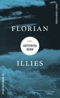 Florian Illies ber Gottfried Benn
