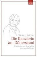 Die Kanzlerin am Dnerstand