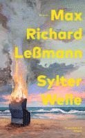 Max Richard Leßmann - Sylter Welle, Inbunden