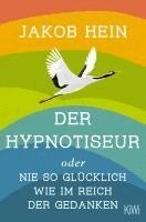 Der Hypnotiseur oder Nie so gl�cklich wie im Reich der Gedanken