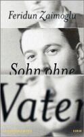 Feridun Zaimoglu - Sohn ohne Vater, Inbunden. Tillgänglighet: Lägg i varukorg