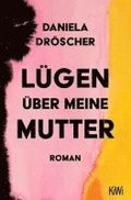 L�gen �ber meine Mutter