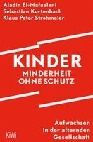Aladin El-Mafaalani, Sebastian Kurtenbach, Klaus Peter Strohmeier - Kinder - Minderheit ohne Schutz, Häftad