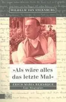 Wilhelm von Sternburg - Als wäre alles das letzte Mal, Häftad. Tillgänglighet: Lägg i varukorg