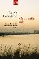 Ralph Giordano - Ostpreussen Ade, Häftad. Tillgänglighet: Lägg i varukorg