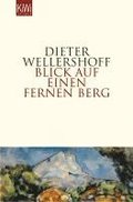 Blick auf einen fernen Berg