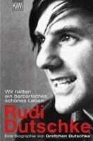 Gretchen Dutschke - Rudi Dutschke, Häftad