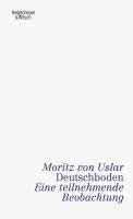 Moritz von Uslar - Deutschboden, Inbunden