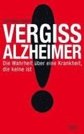 Vergiss Alzheimer!