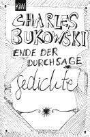 Charles Bukowski - Ende der Durchsage, Häftad