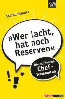 Stefan Schultz - Wer lacht hat noch Reserven, Häftad. Tillgänglighet: Lägg i varukorg