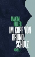 Im Kopf von Bruno Schulz