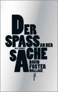 Der Spa� an der Sache