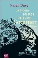 Karen Duve - Fräulein Nettes kurzer Sommer, Häftad