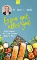 Heike Niemeier - Essen gut, alles gut, Häftad