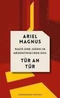 Ariel Magnus - Tür an Tür, Inbunden