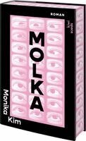 Monika Kim - Molka, Inbunden