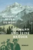 Reinhold Neven Du Mont - Hermann und seine Brüder, Inbunden. Tillgänglighet: Lägg i varukorg