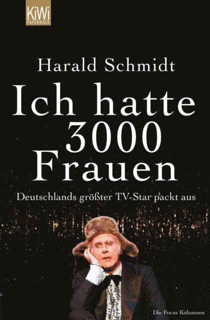 Harald Schmidt - Ich hatte 3000 Frauen, E-bok