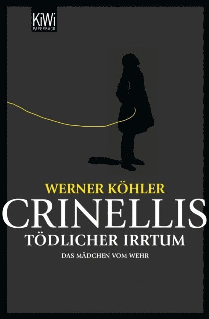 Werner Kohler - Crinellis tödlicher Irrtum, E-bok