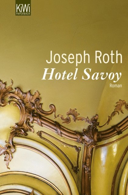 Joseph Roth - Hotel Savoy, E-bok