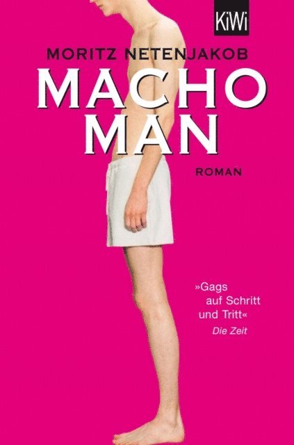 Moritz Netenjakob - Macho Man, E-bok