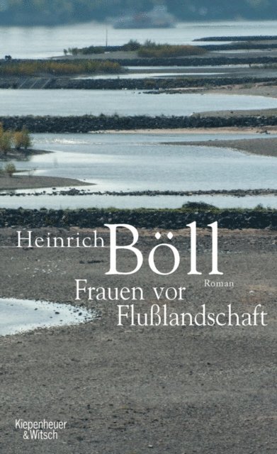 Heinrich Boll - Frauen vor Flusslandschaft, E-bok