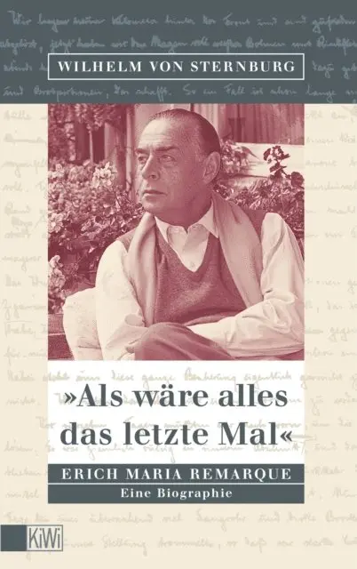 Wilhelm von Sternburg - Als wäre alles das letzte Mal, E-bok. Tillgänglighet: Lägg i varukorg