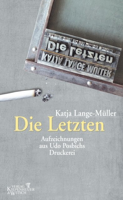 Katja Lange-Muller - Die Letzten, E-bok