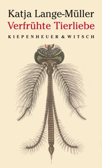 Katja Lange-Muller - Verfrühte Tierliebe, E-bok