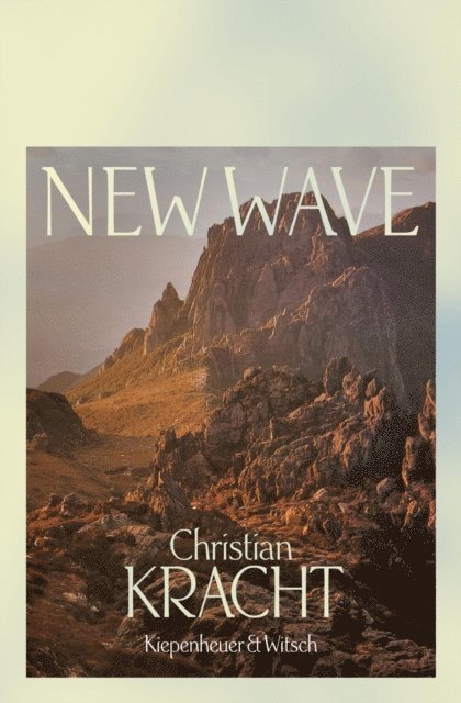 Christian Kracht - New Wave, E-bok