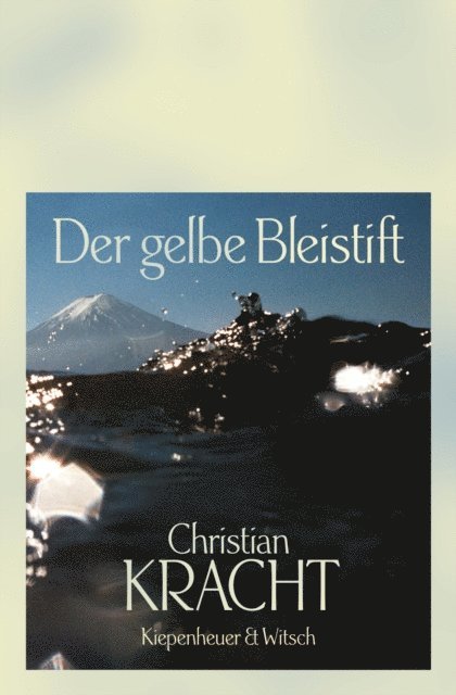 Christian Kracht - Der gelbe Bleistift, E-bok