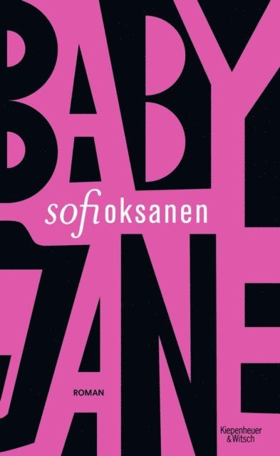 Sofi Oksanen - Baby Jane, E-bok