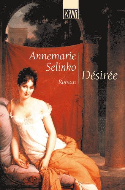 Annemarie Selinko - Désirée, E-bok