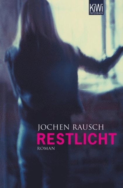 Jochen Rausch - Restlicht, E-bok