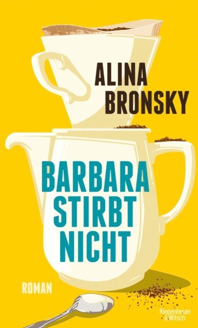 Alina Bronsky - Barbara stirbt nicht, E-bok