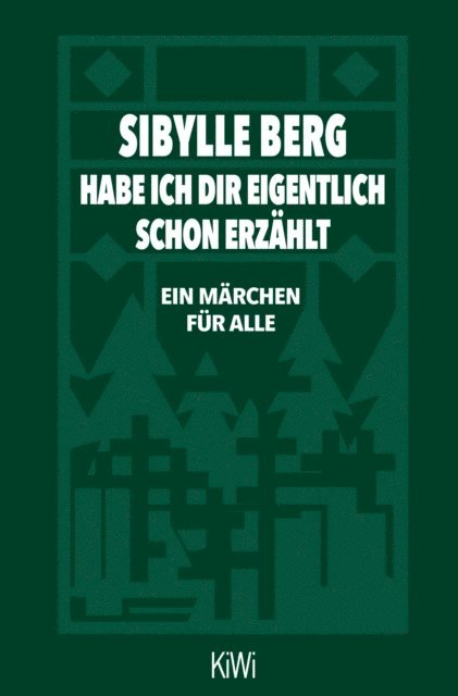 Sibylle Berg - Habe ich dir eigentlich schon erzählt..., E-bok