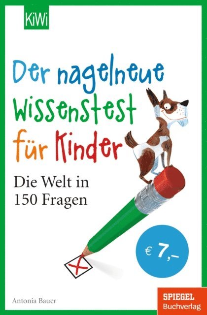 Antonia Bauer - Der nagelneue Wissenstest für Kinder, E-bok