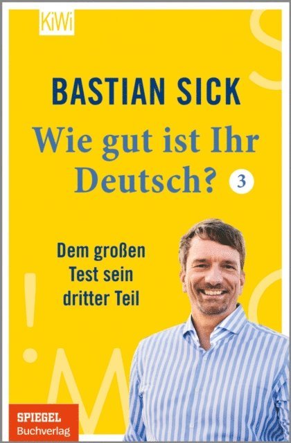 Bastian Sick - Wie gut ist Ihr Deutsch? 3, E-bok