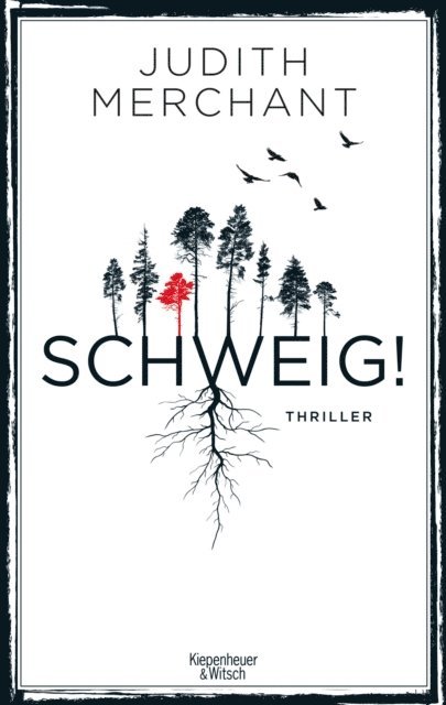 Judith Merchant - SCHWEIG!, E-bok