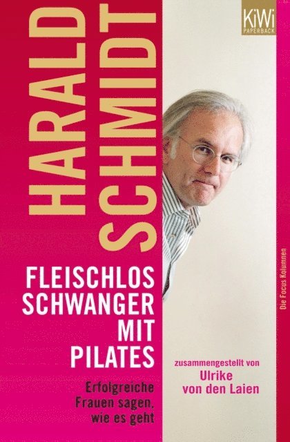 Harald Schmidt - Fleischlos schwanger mit Pilates, E-bok