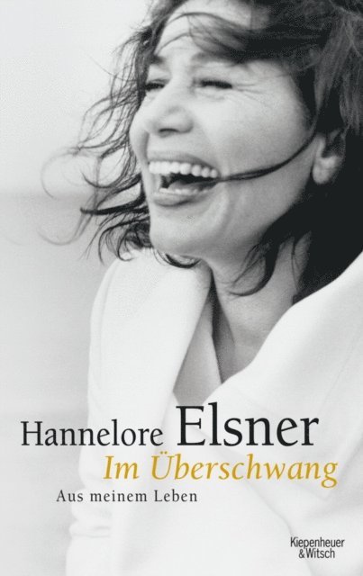 Hannelore Elsner - Im Überschwang, E-bok