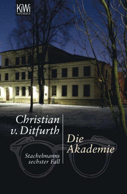 Christian von Ditfurth - Die Akademie, E-bok