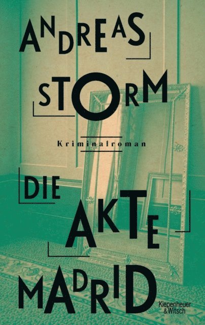 Andreas Storm - Die Akte Madrid, E-bok